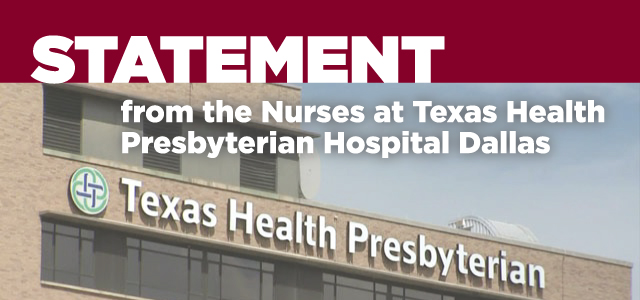 Logo that states 'Statement from the Nurses at Texas Health Presbyterian Hospital Dallas'